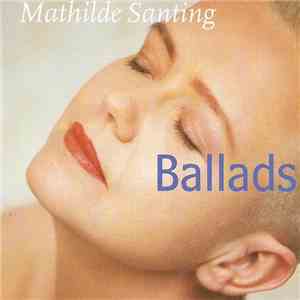 Mathilde Santing - Ballads download flac