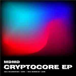 MDMD - Cryptocore download flac