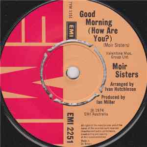 Moir Sisters - Good Morning (How Are You?) download flac