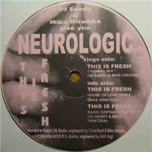 Neurologic - This Is Fresh download flac