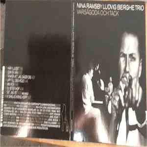 Nina Ramsby, Ludvig Berghe Trio - Varsågoda Och Tack download flac