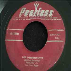 Pablito Jr. Con Los Zipps - Taqui Taqui / Por Desobediente download flac