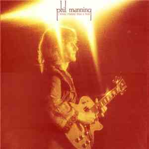 Phil Manning  - I Wish There Was A Way download flac