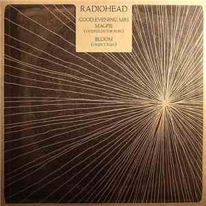 Radiohead - Good Evening Mrs Magpie (Modeselektor RMX) / Bloom (Objekt RMX) download flac