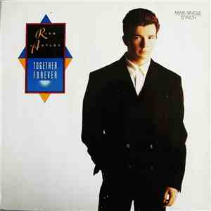 Rick Astley - Together Forever download flac
