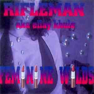 Rifleman a.k.a. Ellay Khule - Feminine Wilds download flac