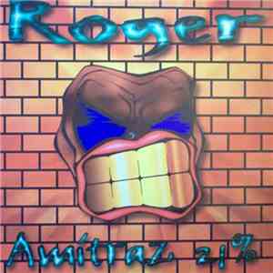 Roger - Amítraz 21% download flac