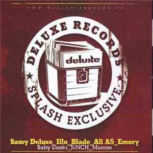 Samy Deluxe, Illo 77, Ali A$ - Deluxe Records - Splash Exclusive (Die Rote) download flac