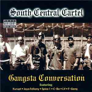 South Central Cartel - Gangsta Conversation download flac