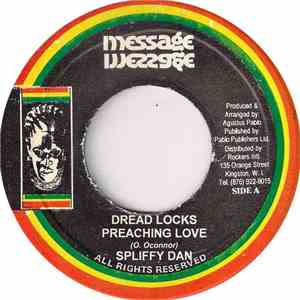 Spliffy Dan - Dreadlocks Preaching Love download flac