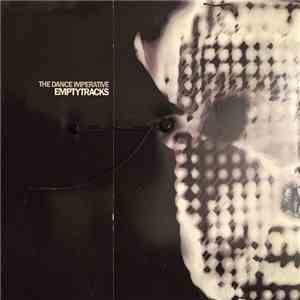 The Dance Imperative - Empty Tracks download flac