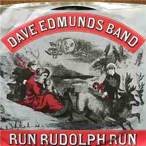 The Dave Edmunds Band - Run Rudolph Run download flac