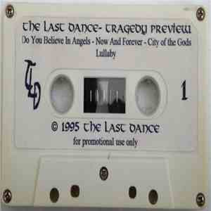 The Last Dance - Tragedy Preview download flac