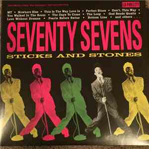 The Seventy Sevens - Sticks And Stones download flac