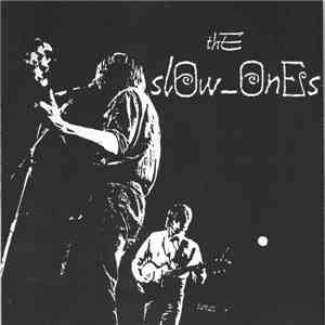 The Slow-Ones - Totally Free + 3 download flac
