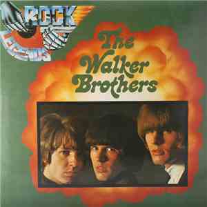 The Walker Brothers - Rock Legends download flac