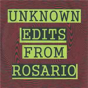 U.E.F.R. - Unknown Edits From Rosario download flac