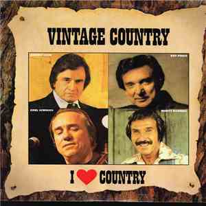 Various - I Love Country - Vintage Country download flac