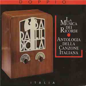 Various - La Musica Dei Ricordi • Antologia Della Canzone Italiana download flac