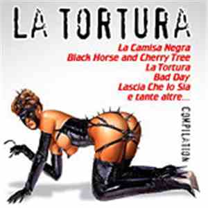 Various - La Tortura Compilation download flac