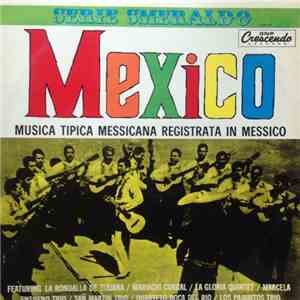 Various - Mexico (Musica Tipica Messicana Registrata In Messico) download flac