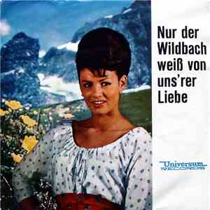 Various - Nur Der Wildbach Weiß Von Uns'rer Liebe download flac
