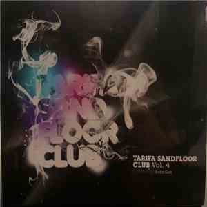Various - Tarifa Sandfloor Club Vol.4 download flac