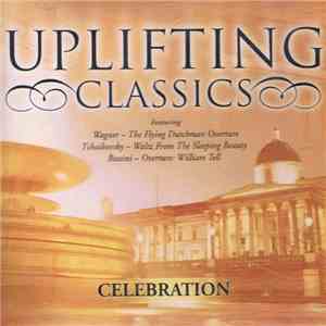 Various - Uplifting Classics Celebration download flac
