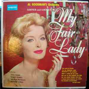 Al Goodman's Orchestra : Lerner And Loewe - Lerner And Loewe's My Fair Lady download flac