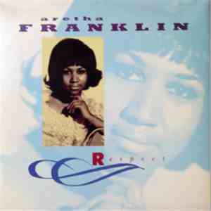 Aretha Franklin - Respect download flac