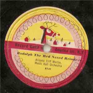 Arizona Cliff Martin, Music Hall Orchestra - Rudolph The Red Nosed Reindeer download flac
