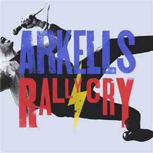 Arkells - Rally Cry download flac