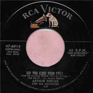 Arthur Fiedler And His Orchestra - Did You Close Your Eyes? download flac