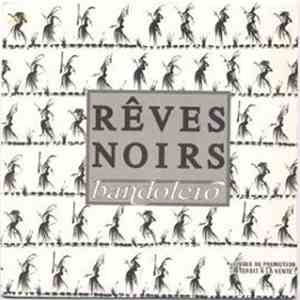 Bandolero - Rêves Noirs download flac