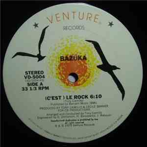 Bazuka - (C'est) Le Rock / Rock The Night Away download flac
