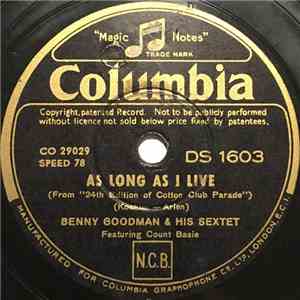Benny Goodman & His Sextet - As Long As I Live / I Found A New Baby download flac