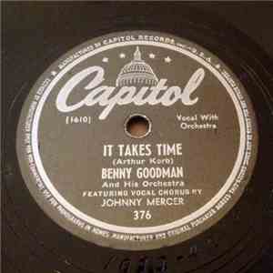 Benny Goodman And His Orchestra - It Takes Time / Moon-Faced, Starry-Eyed download flac