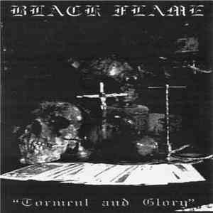 Black Flame - Torment And Glory download flac