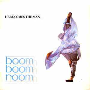 Boom Boom Room - Here Comes The Man download flac