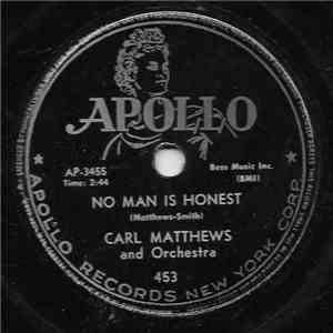 Carl Matthews And Orchestra - No Man Is Honest / "Big Man" download flac