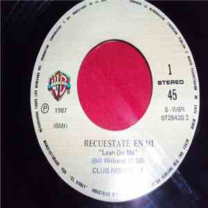 Club Nouveau - Recuestate En mi = Lean On Me download flac