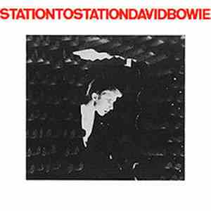 David Bowie - Station To Station download flac