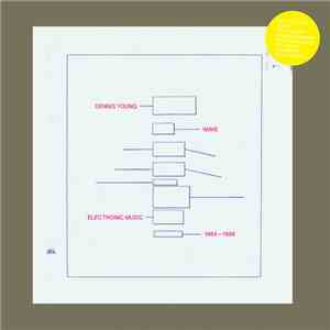Dennis Young - Wave Electronic Music 1984-1988 download flac