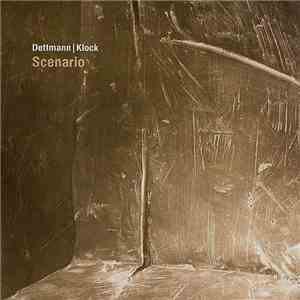 Dettmann | Klock - Scenario download flac