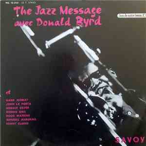 Donald Byrd - The Jazz Message Avec Donald Byrd download flac