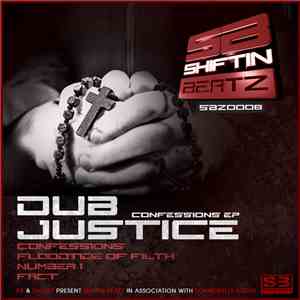 Dub Justice - Confessions EP download flac