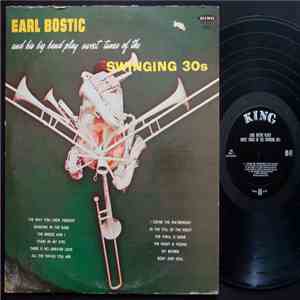 Earl Bostic - Earl Bostic And His Big Band Play Sweet Tunes Of The Swinging 30s download flac