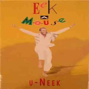 Eek-A-Mouse - U-Neek FLAC album