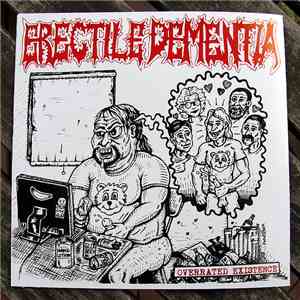 Erectile Dementia / Sewage Grinder - Overrated Existence / Bat Shit Crazy On You download flac