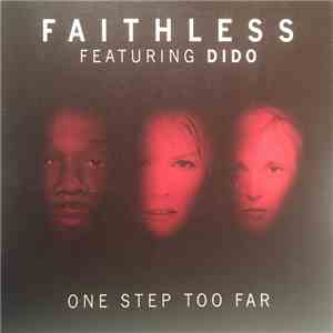 Faithless - One Step Too Far download flac